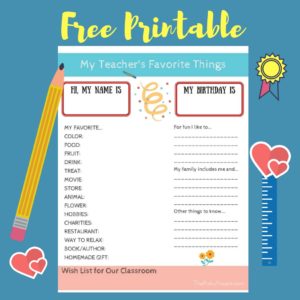 My Teacher’s Favorite Things | Free Printable